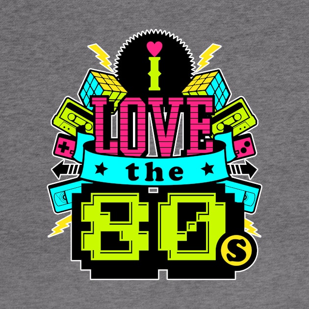 I Love The 80s Retro Throwback by teevisionshop